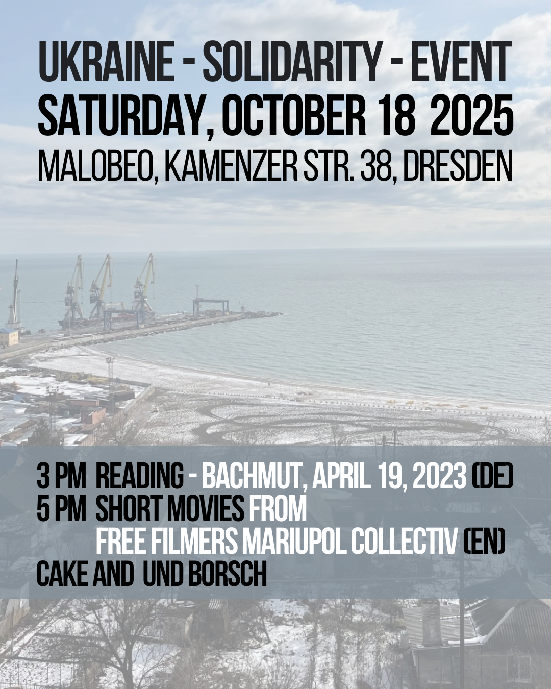 Port of Mariupol in the background in the front text in black and white Ukraine Solidarity Event 18. Oktober 2025